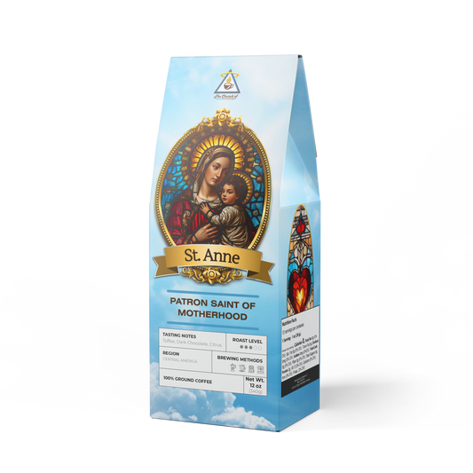 St. Anne Coffee: Patron Saint of Mothers & Grandmothers